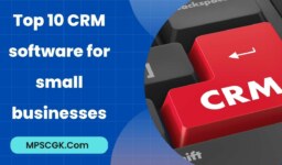 Top 10 CRM software for small businesses