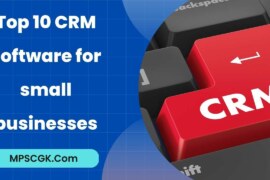 Top 10 CRM software for small businesses
